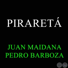 PIRARETÁ - PEDRO BARBOZA
